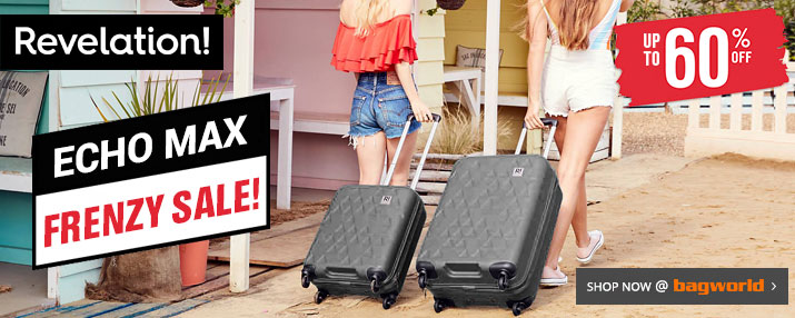 Revelation Echo Max Luggage @ Bagworld - FRENZY SALE! Revelation Echo Max Luggage @ Bagworld - FRENZY SALE!